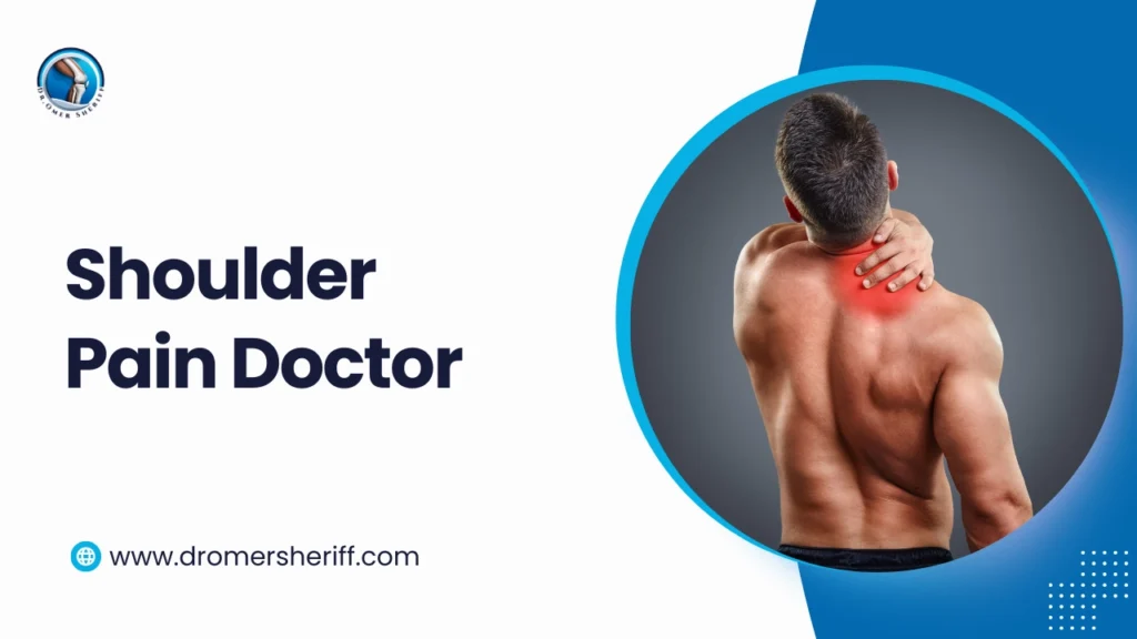 Shoulder Pain Doctor