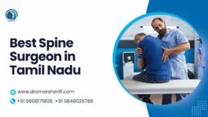 Best Spine Surgeon in Tamilnadu