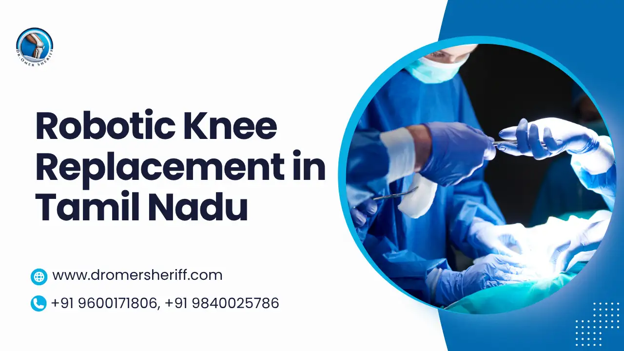 Robotic knee replacement in Tanil Nadu