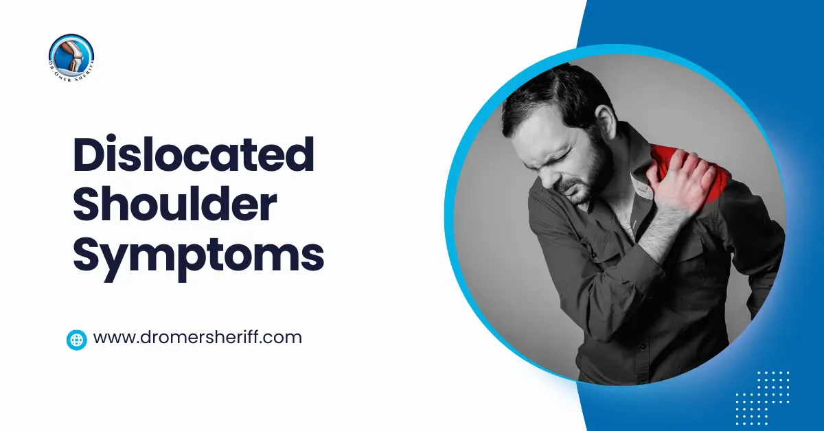 Dislocated Shoulder Symptoms