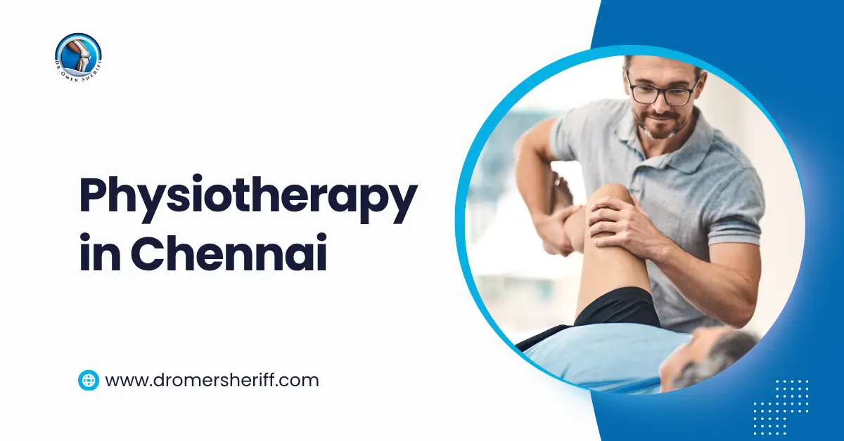 Physiotherapy in Chennai